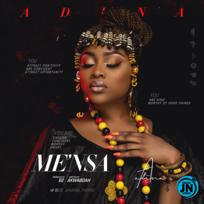 Adina - Me'Nsa   >>  Mp3 Download lyrics