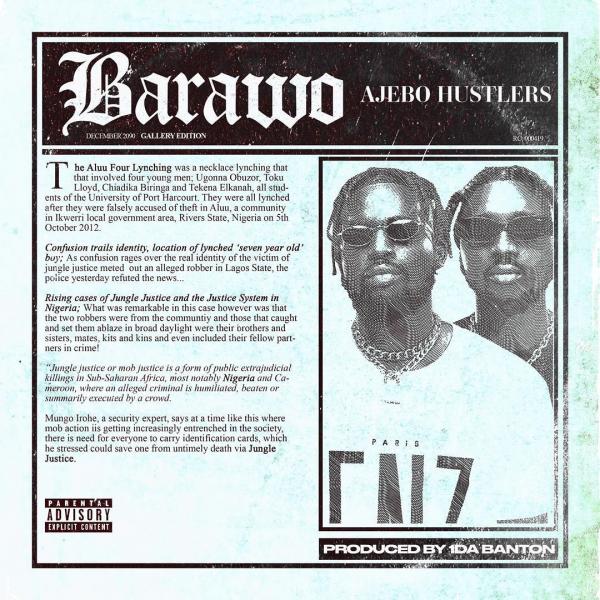 Ajebo Hustlers - Barawo   Mp3 Download lyrics