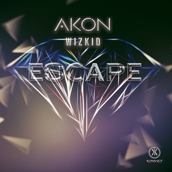Akon - Escape ft. Wizkid   Mp3 Download lyrics
