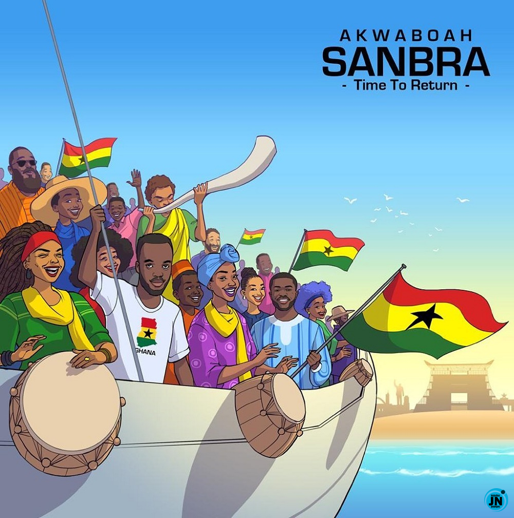 Akwaboah - Sanbra (Time To Return)   Mp3 Download lyrics