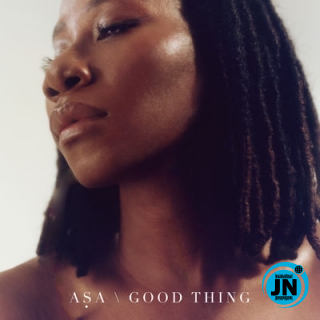 Asa - Good Thing   Mp3 Download lyrics