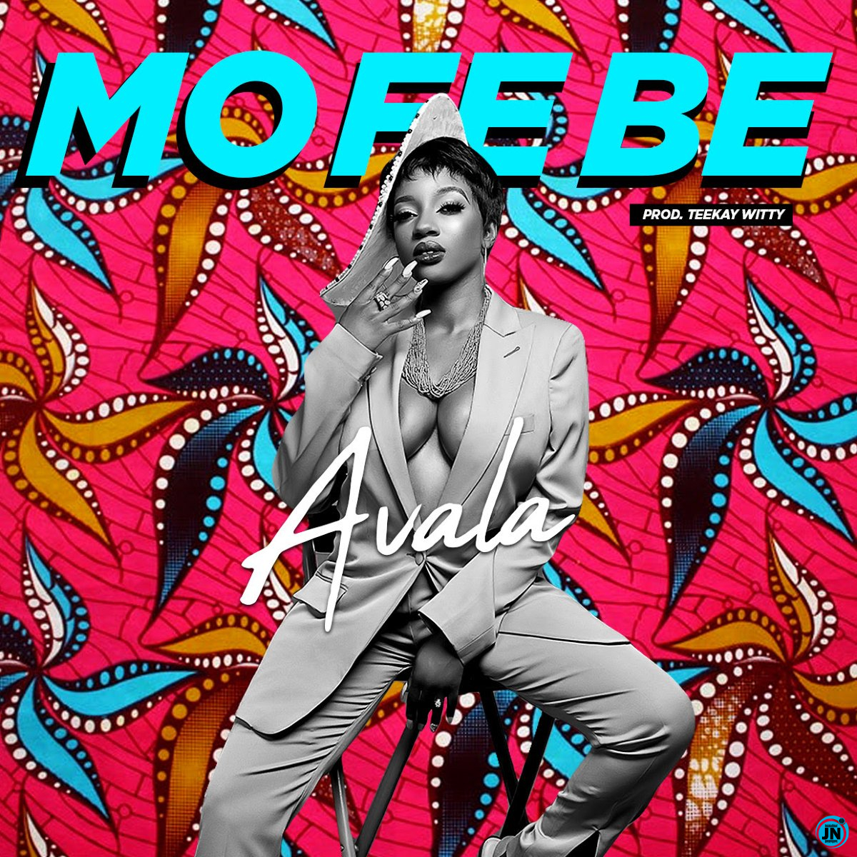 Avala - Mo Fe Be   Mp3 Download lyrics