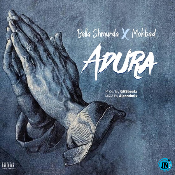 Bella Shmurda & Mohbad - Adura   Mp3 Download lyrics