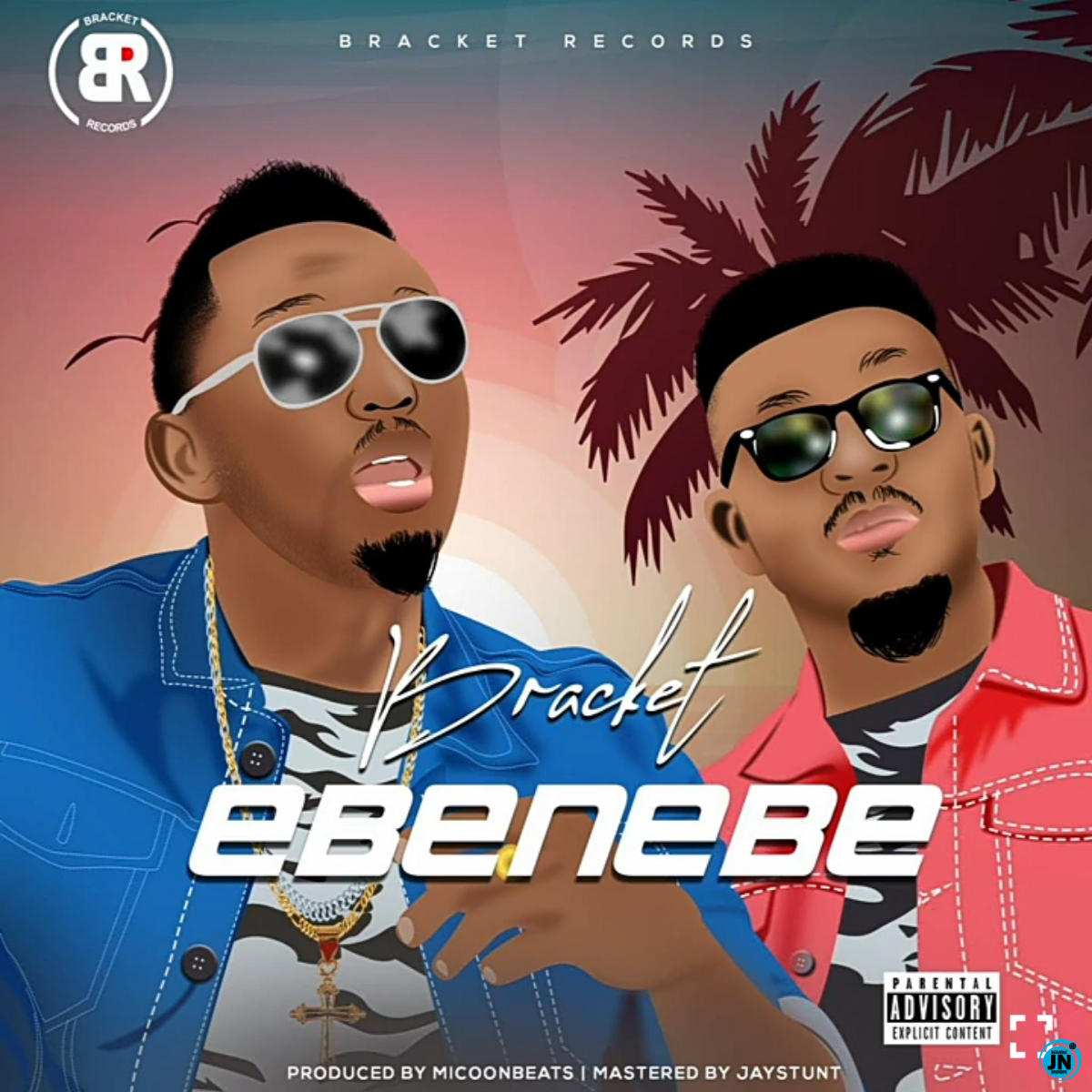 Bracket - Ebenebe   Mp3 Download lyrics