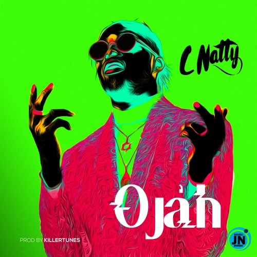 C Natty - Ojah   Mp3 Download lyrics