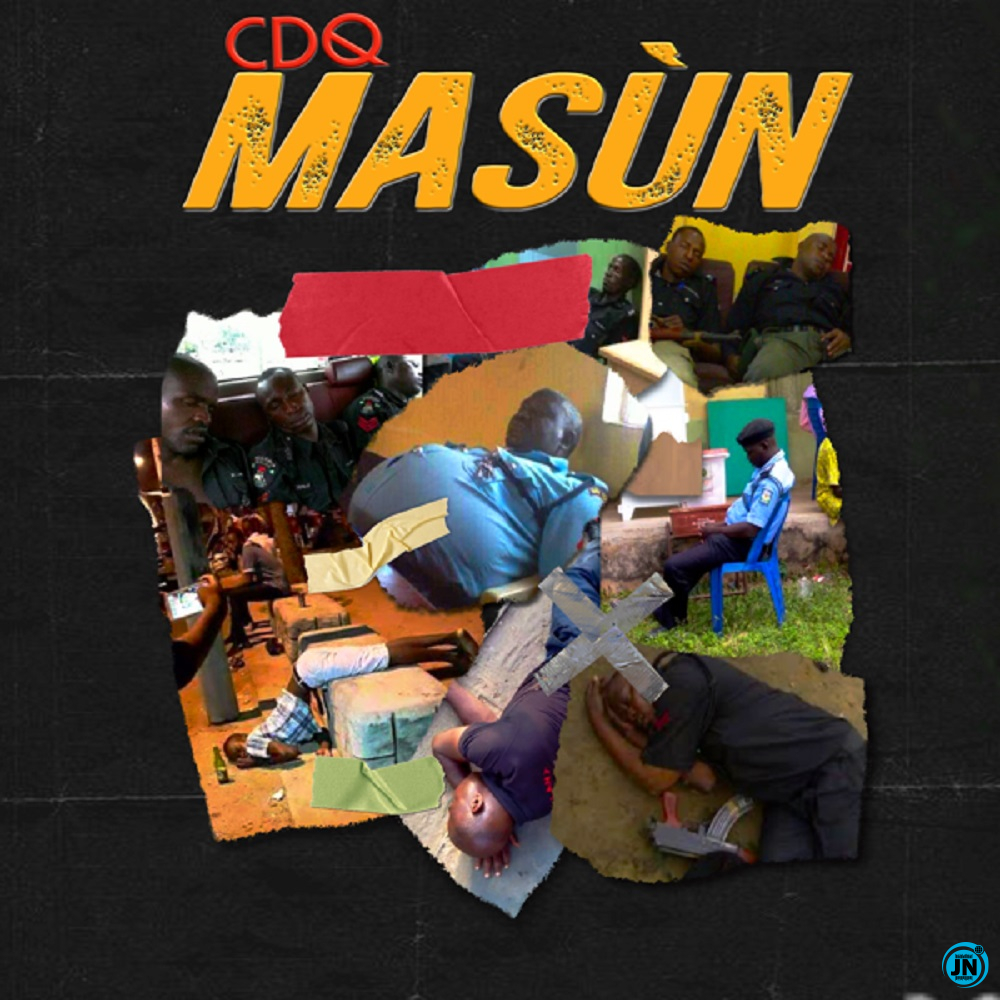 CDQ - Masun   Mp3 Download lyrics