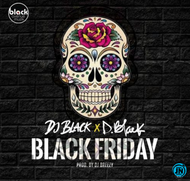 D-Black & DJ Black - Black Friday   Mp3 Download lyrics