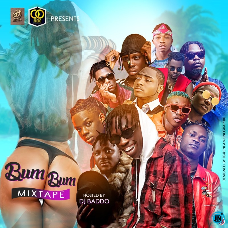 DJ Baddo - Bum Bum Mix (Mixtape)   Mp3 Download lyrics