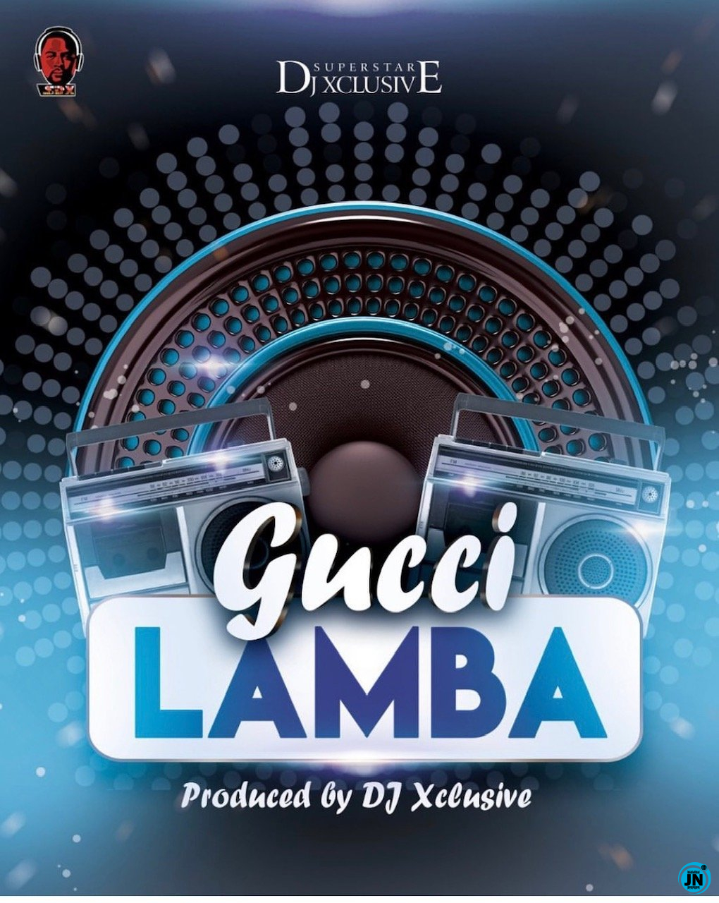 DJ Xclusive - Gucci Lamba   Mp3 Download lyrics