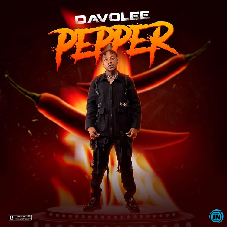 Davolee - Pepper   Mp3 Download lyrics