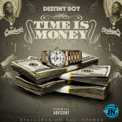 Destiny Boy - Time Is Money   Mp3 Download lyrics