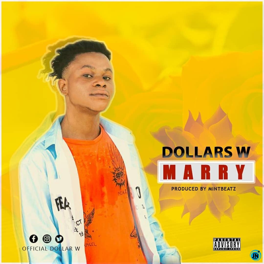 Dollars W - Marry   Mp3 Download lyrics