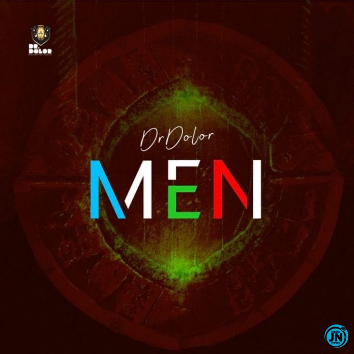 Dr Dolor - MEN   Mp3 Download lyrics