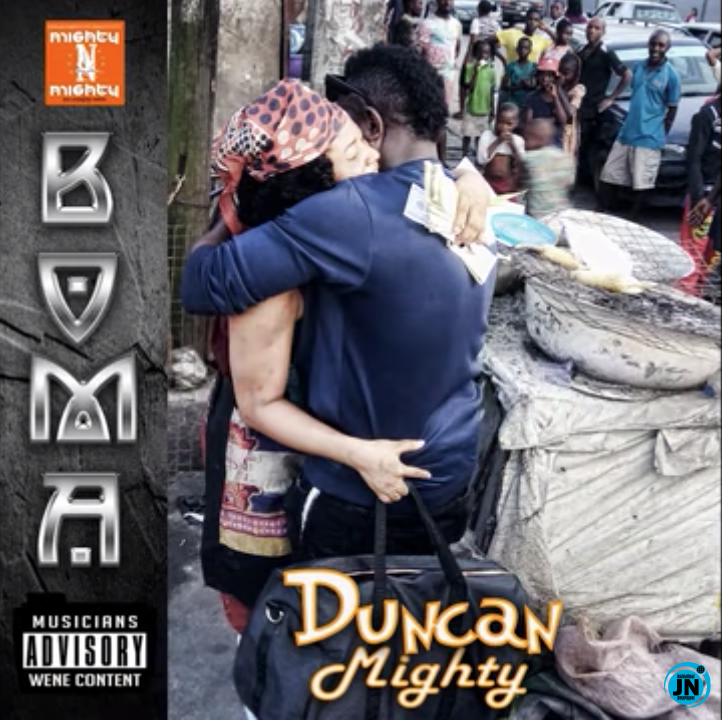 Duncan Mighty - Boma   Mp3 Download lyrics