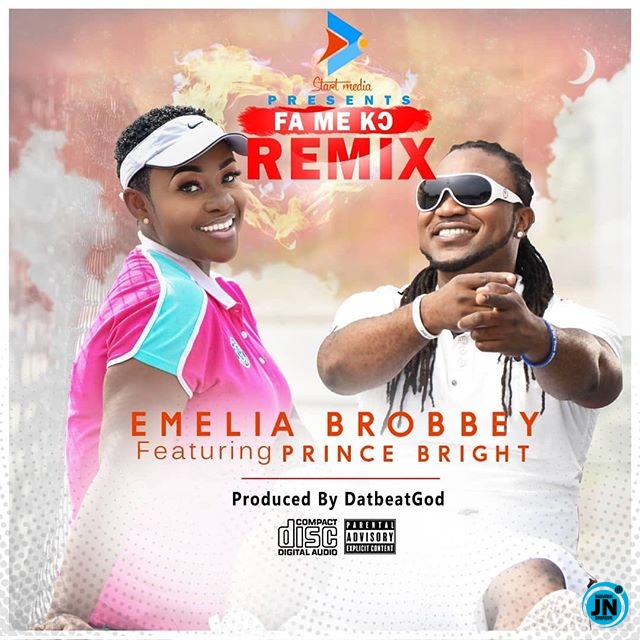Emelia Brobbey - Fa Me Ko (Remix) ft. Prince Bright  Mp3 Download lyrics