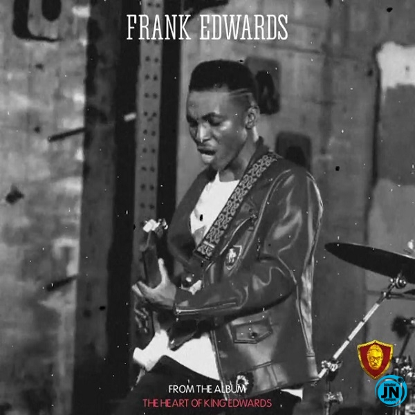 Frank Edwards - Suddenly   Mp3 Download lyrics