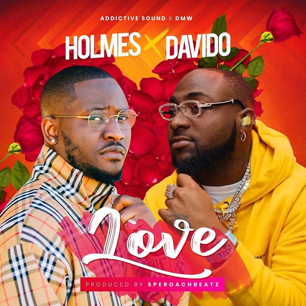 Holmes - Love ft. Davido   Mp3 Download lyrics
