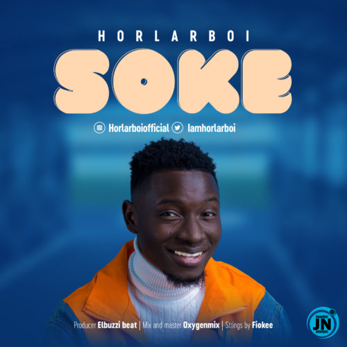 Horlarboi - Soke   Mp3 Download lyrics