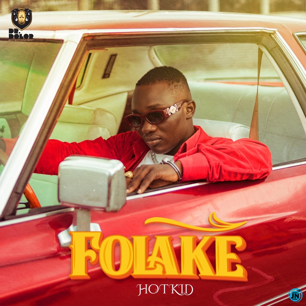 Hotkid - Folake   Mp3 Download lyrics
