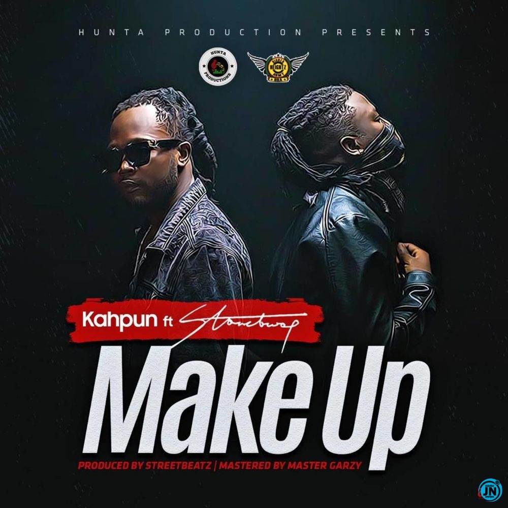 Kahpun - Makeup ft. Stonebwoy   Mp3 Download lyrics