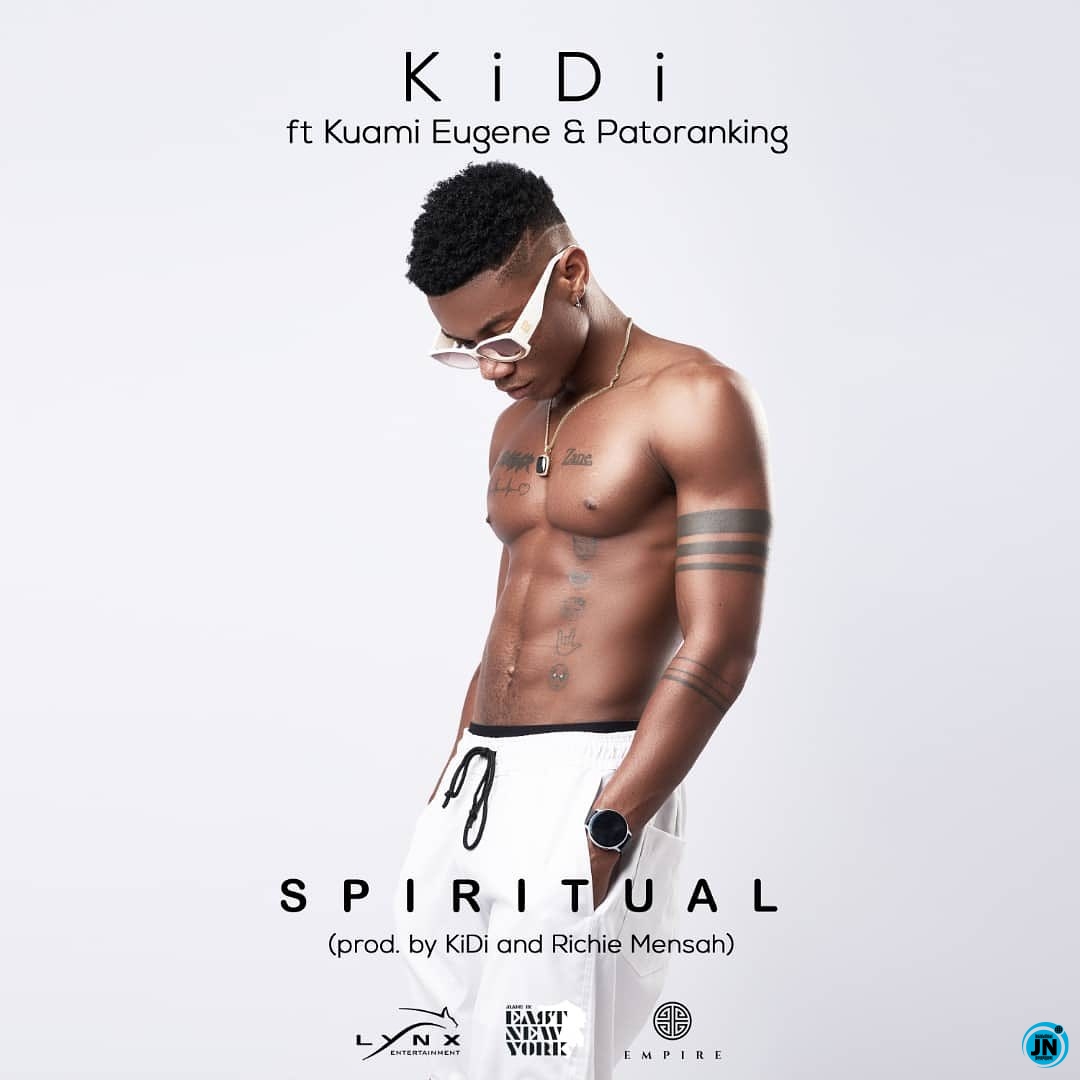 KiDi - Spiritual ft. Kuami Eugene & Patoranking   Mp3 Download lyrics