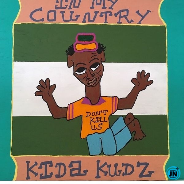 Kida Kudz - In My Country   Mp3 Download lyrics