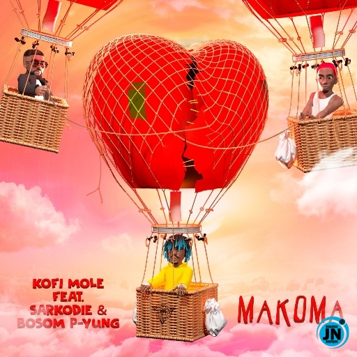 Kofi Mole - Makoma ft. Sarkodie & Bosom P-Yung   Mp3 Download lyrics