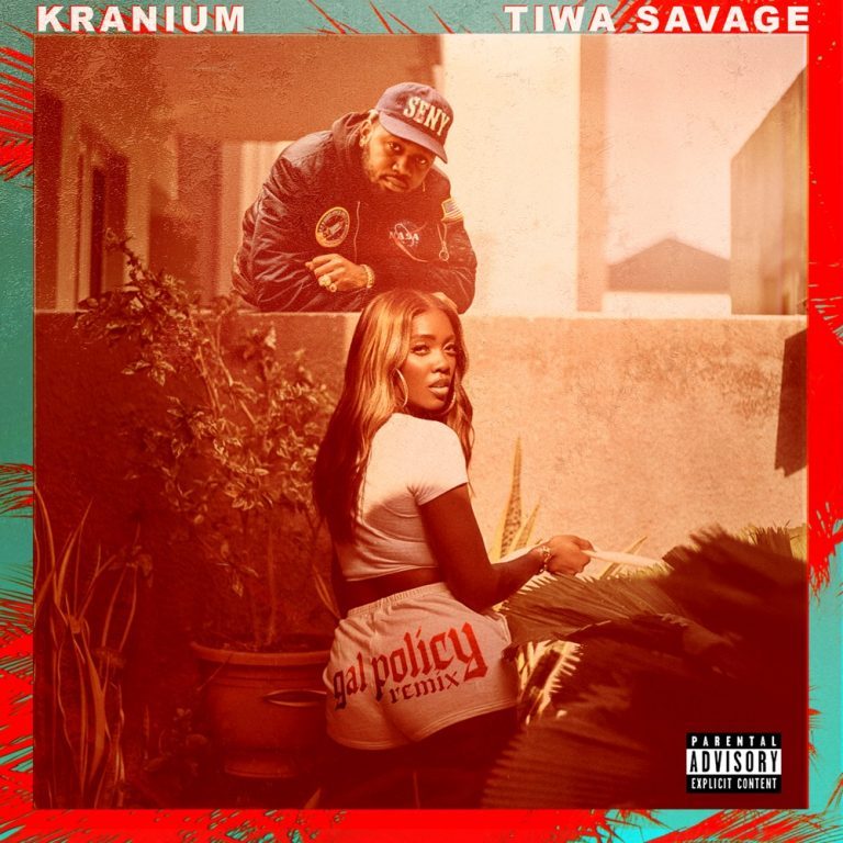 Kranium - Gal Policy (Remix) Ft. Tiwa Savage   Mp3 Download lyrics