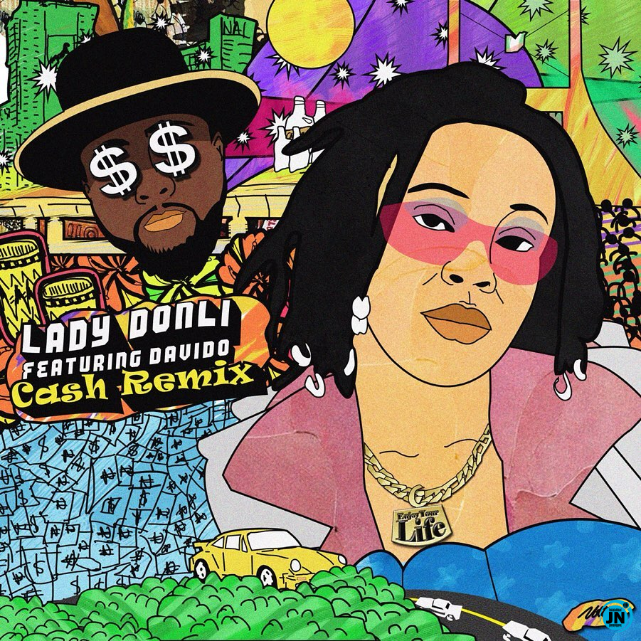 Lady Donli - Cash (Remix) ft. Davido   >>  Mp3 Download lyrics