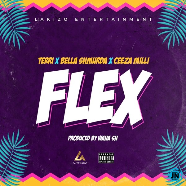 Lakizo - Flex ft. Terri, Bella Shmurda & Ceeza Milli   Mp3 Download lyrics