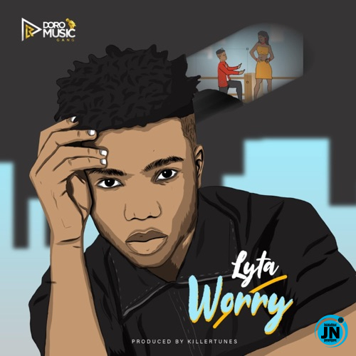 Lyta - Worry   Mp3 Download lyrics