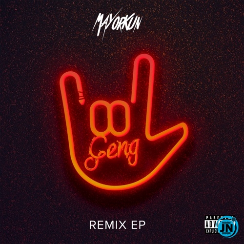 Mayorkun - Geng [Africa Remix] ft. Kwesi Arthur, Riky Rick, Rayvanny & Innoss'B   Mp3 Download lyrics