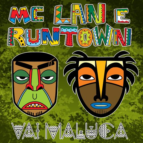 Mc Lan - Van Maluca ft. Runtown   Mp3 Download lyrics