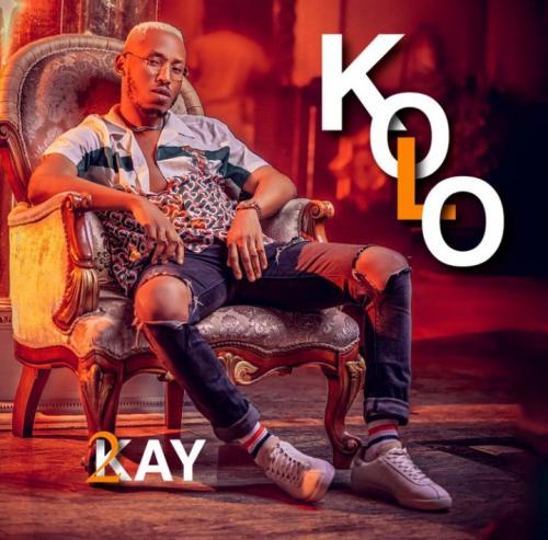 Mr 2Kay - Kolo   Mp3 Download lyrics