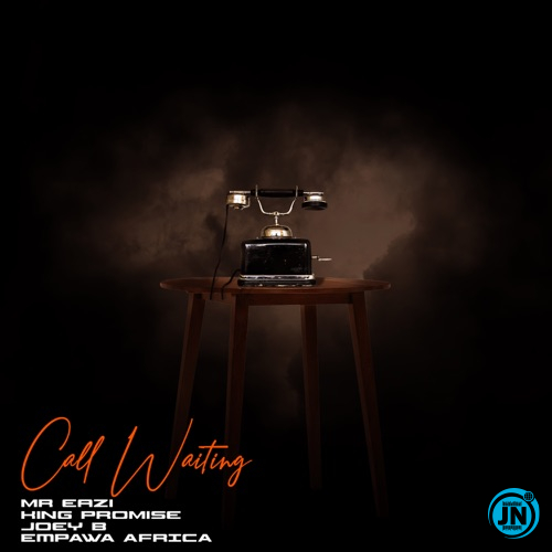 Mr Eazi - Call Waiting ft. King Promise & Joey B   Mp3 Download lyrics