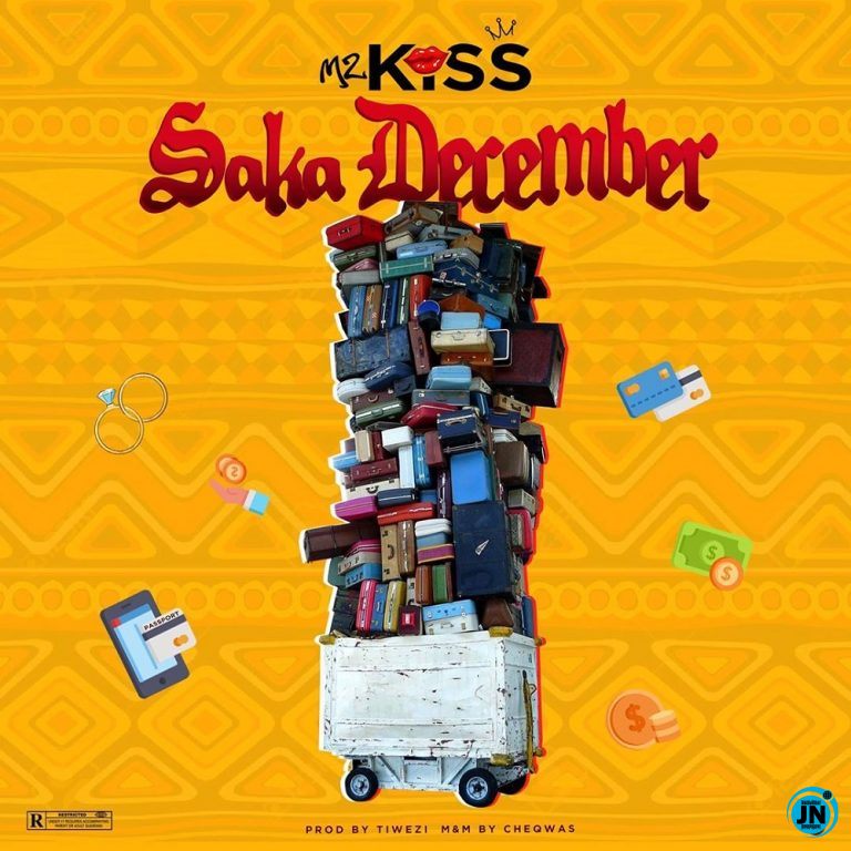 Mz Kiss - Saka December   Mp3 Download lyrics