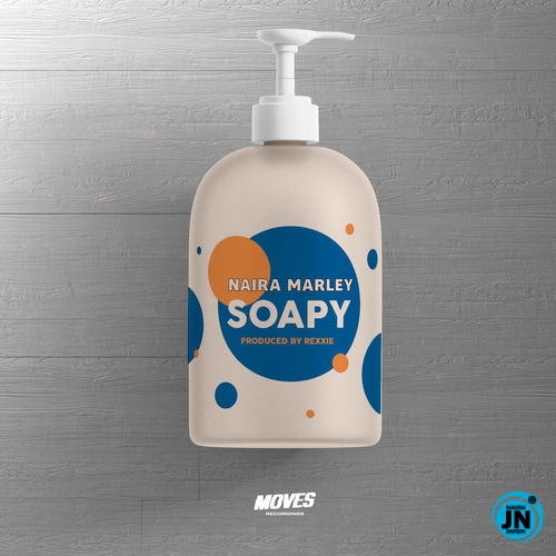 Naira Marley - Soapy   Mp3 Download lyrics