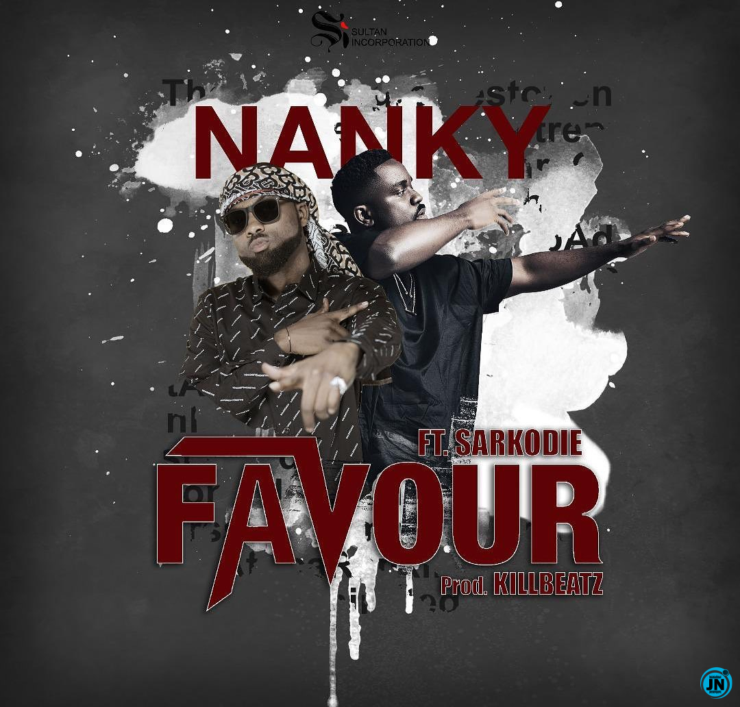 Nanky - Favour Ft. Sarkodie   Mp3 Download lyrics