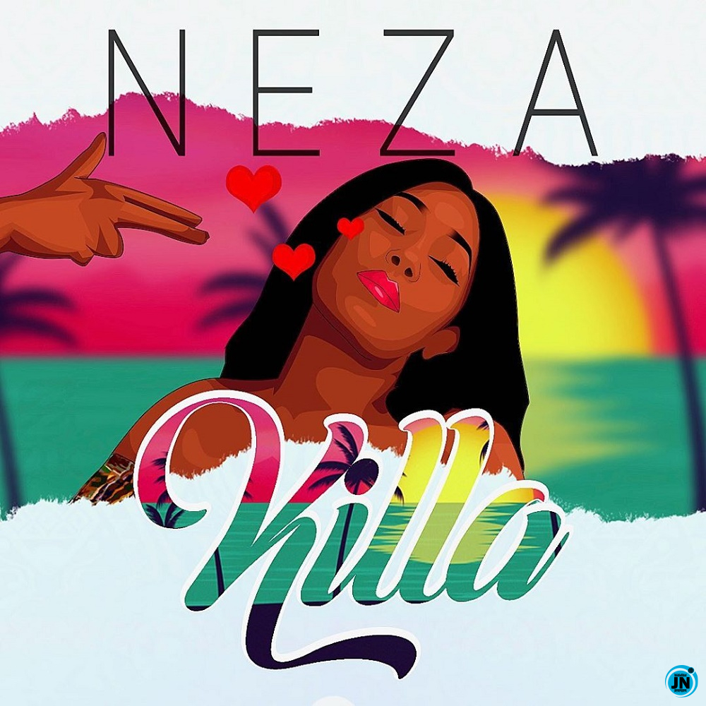 Neza - Killa   Mp3 Download lyrics