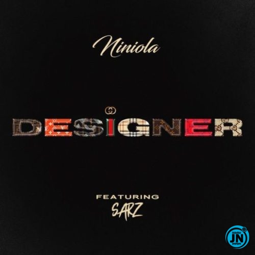 Niniola - Designer ft. Sarz   Mp3 Download lyrics
