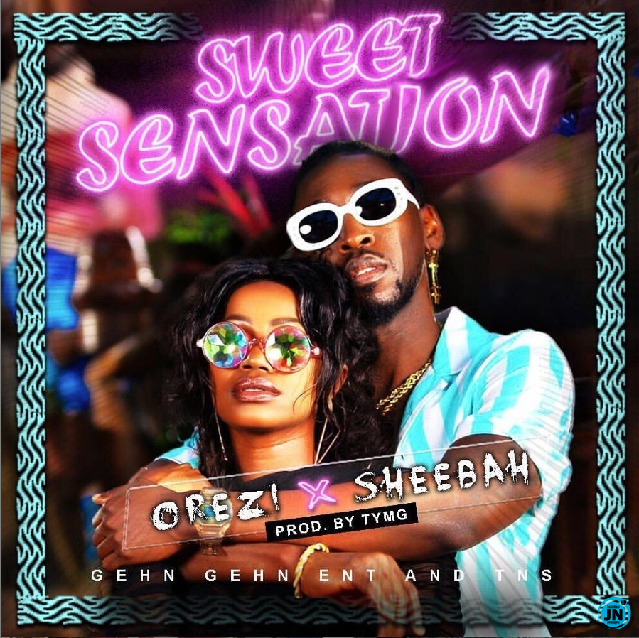 Orezi - Sweet Sensation ft. Sheebah   Mp3 Download lyrics