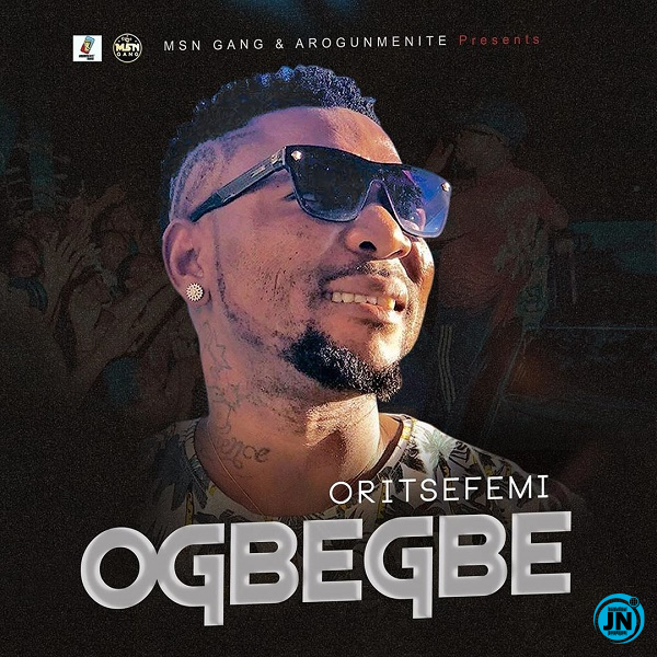 Oritse Femi - Ogbegbe   Mp3 Download lyrics