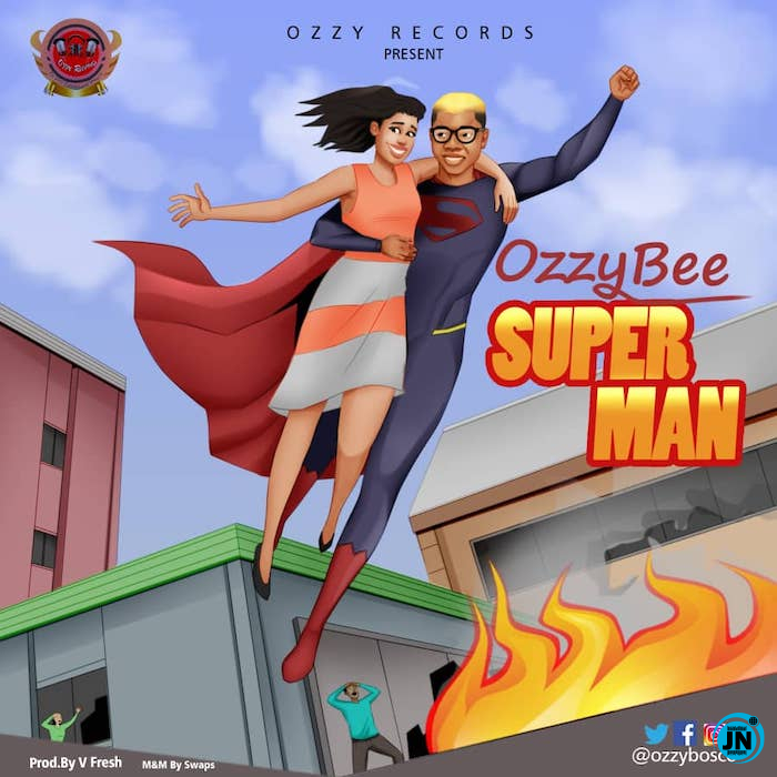 Ozzybee - SuperMan   Mp3 Download lyrics