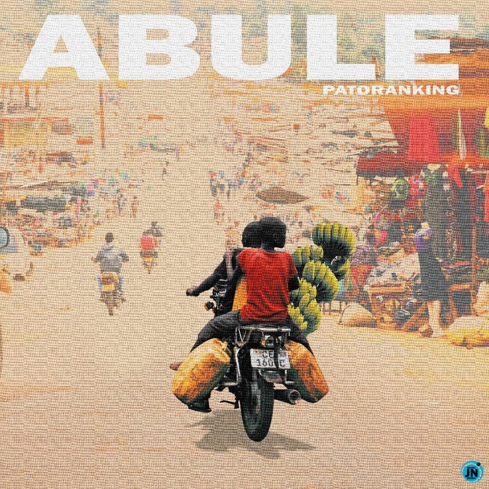 Patoranking - Abule  Mp3 Download lyrics