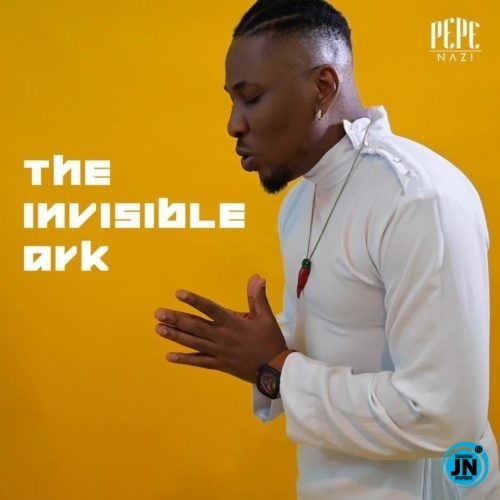 Pepenazi - The Invisible Ark   Mp3 Download lyrics
