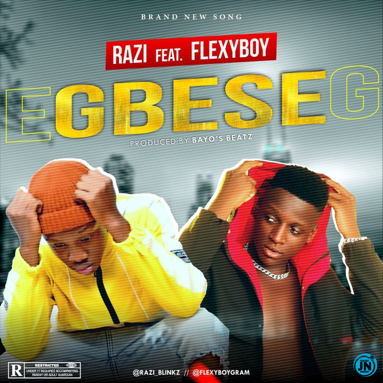 Razi - Gbese ft. FlexyBoy   Mp3 Download lyrics
