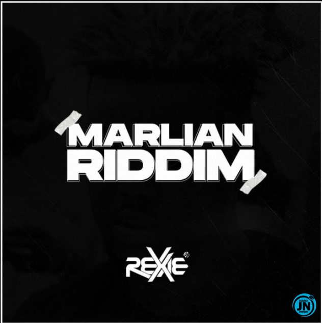 Rexxie - Marlian Riddim   Mp3 Download lyrics