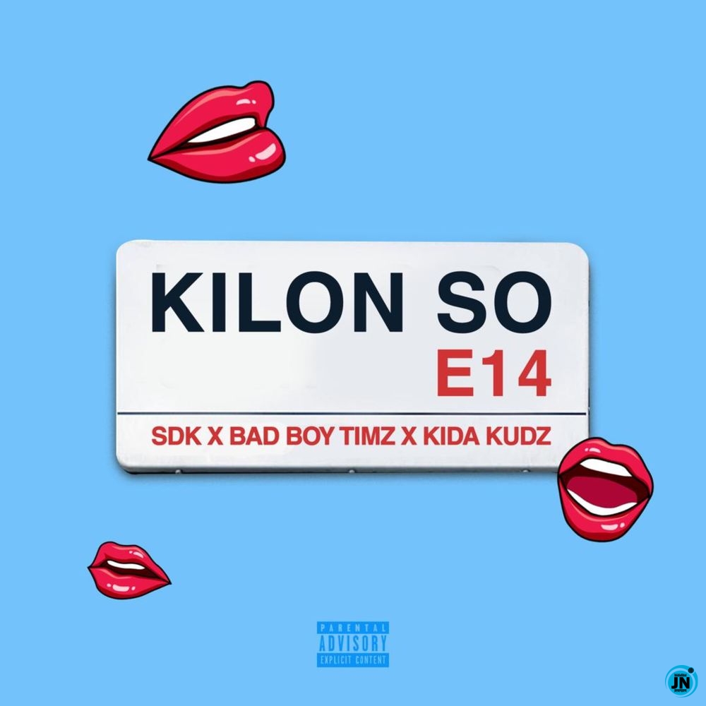 SDK - Kilon So ft. Badboy Timz, Kida Kudz   Mp3 Download lyrics