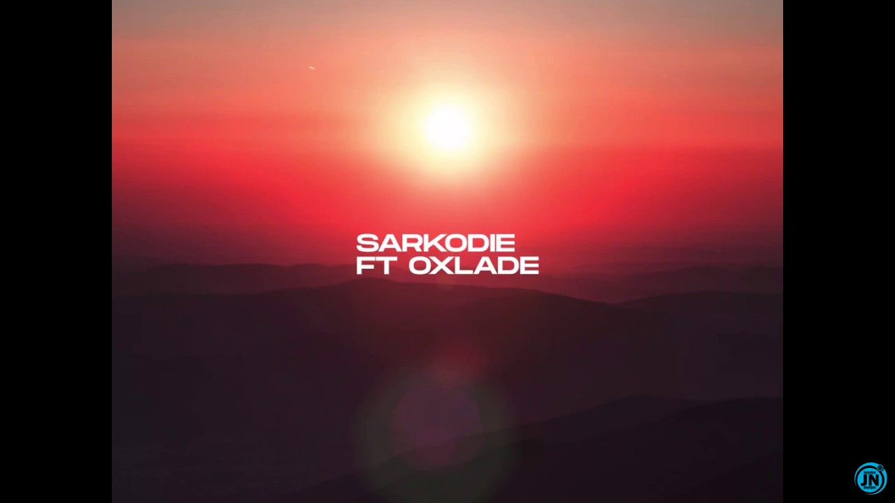 Sarkodie - Overload 2 ft. Oxlade   Mp3 Download lyrics