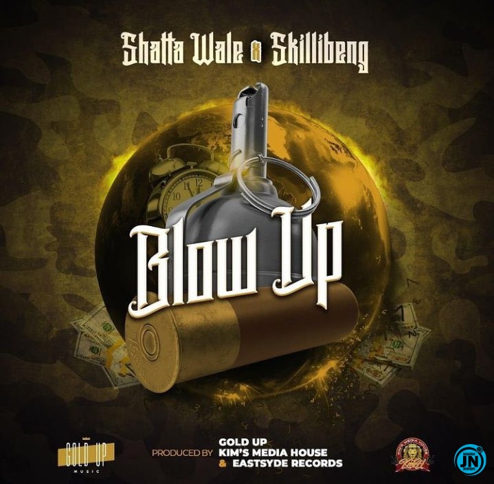 Shatta Wale - Blow Up ft. Skillibeng   Mp3 Download lyrics